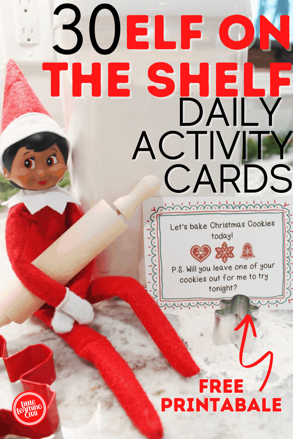 30 elf on the shelf activity cards- free printable - little
